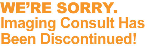 WE'RE SORRY. Imaging Consult Has Been Discontinued!